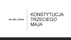 03 05 1791 R KONSTYTUCJA TRZECIEGO MAJA Twrc