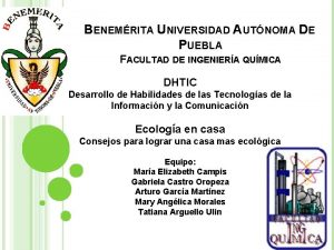 BENEMRITA UNIVERSIDAD AUTNOMA DE PUEBLA FACULTAD DE INGENIERA