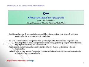 Informatic cls a Xa liceu matematicinformatic C Recursivitatea