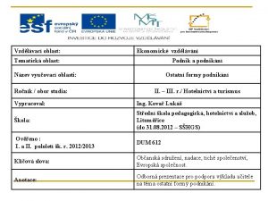 Vzdlvac oblast Ekonomick vzdlvn Tematick oblast Podnik a