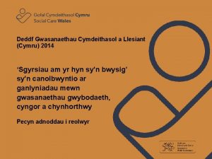 Deddf Gwasanaethau Cymdeithasol a Llesiant Cymru 2014 Sgyrsiau