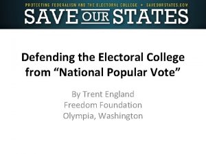 Defending the Electoral College from National Popular Vote