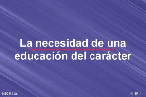 La necesidad de una educacin del carcter NEC