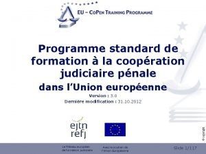 Programme standard de formation la coopration judiciaire pnale