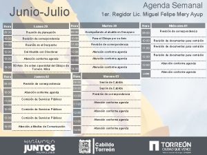 Agenda Semanal JunioJulio 1 er Regidor Lic Miguel