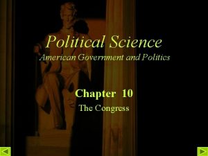 Political Science American Government and Politics Chapter 10