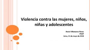 Violencia contra las mujeres nios nias y adolescentes