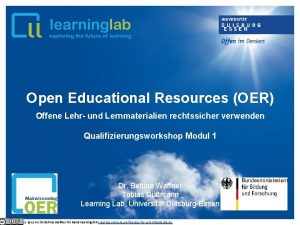 Open Educational Resources OER Offene Lehr und Lernmaterialien