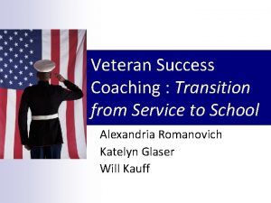 Veteran Success Coaching Transition from Service to School