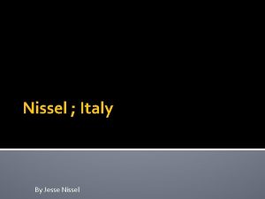 Nissel Italy By Jesse Nissel Italian Flag The