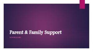 Parent Family Support NONNIE JONES Index IDEA IEP