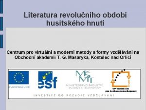 Literatura revolunho obdob husitskho hnut Centrum pro virtuln