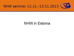 NHW seminar 12 11 13 11 2013 NHW