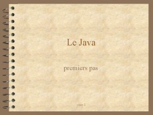 Le Java premiers pas cours 2 Le menu