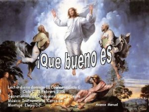 Lectio divina domingo II Cuaresma Ciclo C 21