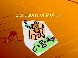 Equations of Motion Vectors size magnitude and direction