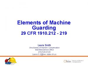 Elements of Machine Guarding 29 CFR 1910 212