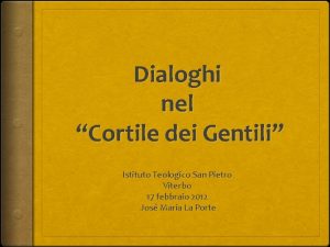 Dialoghi nel Cortile dei Gentili Istituto Teologico San