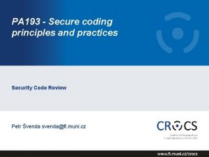 PA 193 Secure coding principles and practices Security