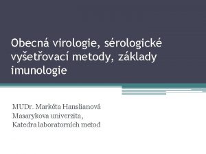 Obecn virologie srologick vyetovac metody zklady imunologie MUDr