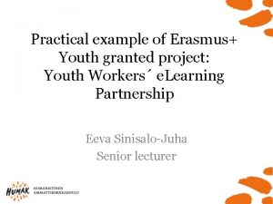 Practical example of Erasmus Youth granted project Youth