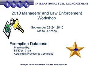 2010 Managers and Law Enforcement Workshop September 22