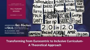 Transforming from Eurocentric to Inclusive Curriculum A Theoretical