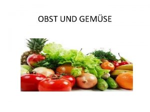 OBST UND GEMSE OBSTSORTEN die Kiwi Die Mandarine