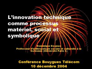 Linnovation technique comme processus matriel social et symbolique