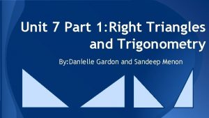 Unit 7 Part 1 Right Triangles and Trigonometry