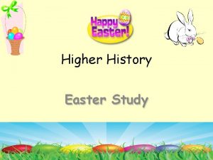 Higher History Easter Study Section 1 Study Skills