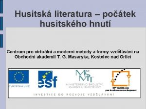 Husitsk literatura potek husitskho hnut Centrum pro virtuln