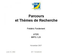 Parcours et Thmes de Recherche Frdric Fondement ATER