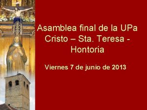 Asamblea final de la UPa Cristo Sta Teresa