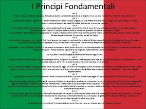 I Principi Fondamentali Art 1 LItalia una Repubblica