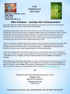 FOR IMMEDIATE RELEASE Bluebird House Publications Contact Shelly