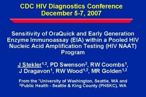 CDC HIV Diagnostics Conference December 5 7 2007