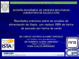 DIVISIN ACADMICA DE CIENCIAS BIOLGICAS LABORATORIO DE ACUACULTURA