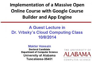 Implementation of a Massive Open Online Course with