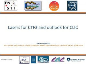 Lasers for CTF 3 and outlook for CLIC