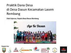 Praktik Dana Desa di Desa Dasun Kecamatan Lasem