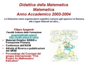 Didattica della Matematica Anno Accademico 2003 2004 La