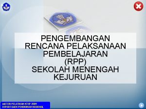 PENGEMBANGAN RENCANA PELAKSANAAN PEMBELAJARAN RPP SEKOLAH MENENGAH KEJURUAN