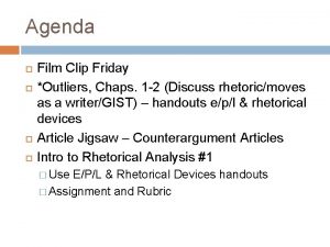 Agenda Film Clip Friday Outliers Chaps 1 2