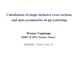 Calculations of singleinclusive cross sections and spin asymmetries