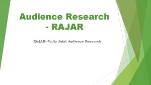 Audience Research RAJAR Radio Joint Audience Research Which