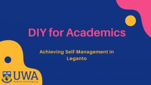 DIY for Academics Achieving SelfManagement in Leganto Kirstie
