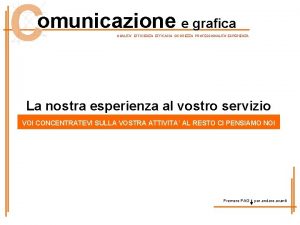 omunicazione e grafica QUALITA EFFICIENZA EFFICACIA SICUREZZA PROFESSIONALITA