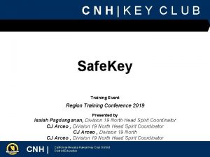 CNHKEY CLUB Safe Key Training Event Region Training