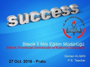 Bilecik l Milli Eitim Mdrl Bilecik Provincial Directorate